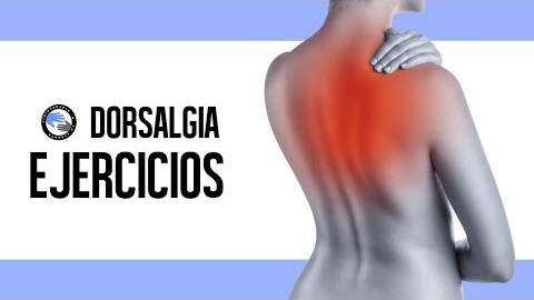 Dorsalgia o dolor de espalda, como aliviar el dolor