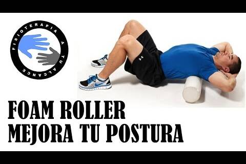 Foam roller ejercicios para la espalda